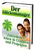 Ebook Der Glücksmanager
